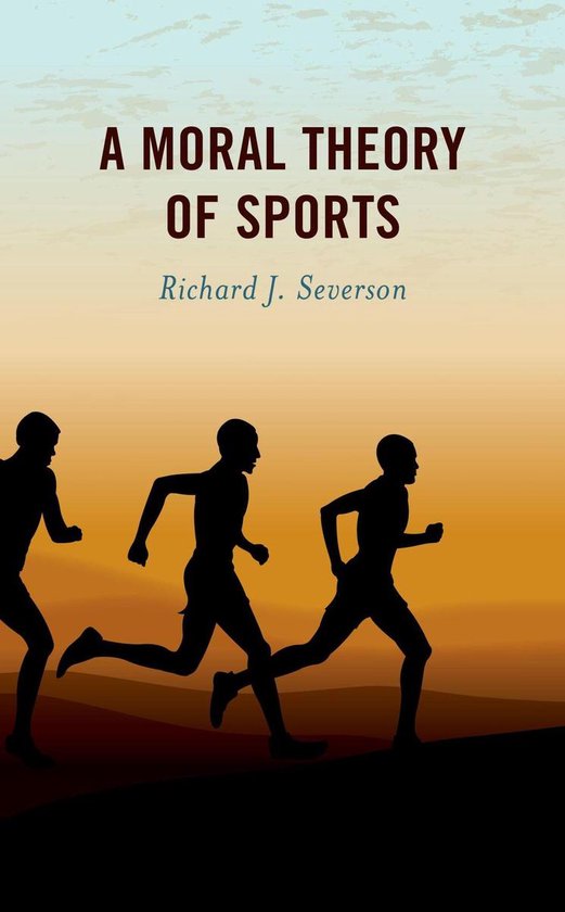 A Moral Theory of Sports - cover