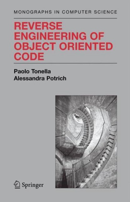 Reverse Engineering of Object Oriented Code | 9780387402956 | Paolo ...