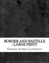 Border and Bastille