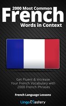 French Language Lessons - 2000 Most Common French Words in Context
