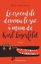 Littérature française - Le crocodile devenu le sac à main de Karl Lagerfeld
