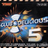 Club Delicious 5