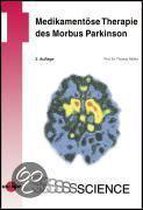 Medikamentose Therapie des Morbus Parkinson | Book