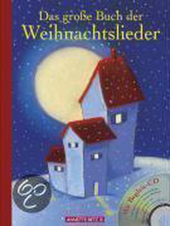Das Große Buch Der Weihnachtslieder. Mit Begleit Cd - cover