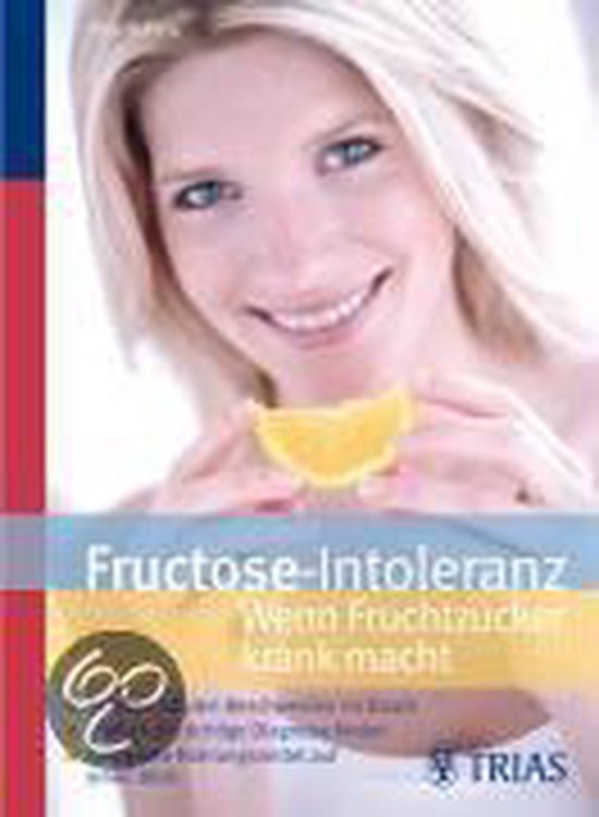 Fructose-Intoleranz | Thilo Schleip - cover