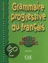 Grammaire progressive du francais pour les adolescents. Niveau debutant