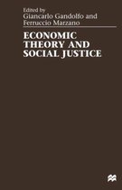 Economic Theory and Social Justice