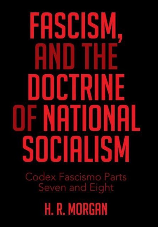 Boek met de titel FASCISM, AND THE DOCTRINE OF NATIONAL SOCIALISM in rode letters op een zwarte achtergrond.