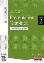 E-Quals Level 2 Presentation Graphics For Office 2000