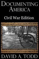 Documenting America: Civil War Editiion