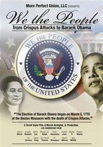 We The People: From Crispus Attucks To Barack Obama (DVD)