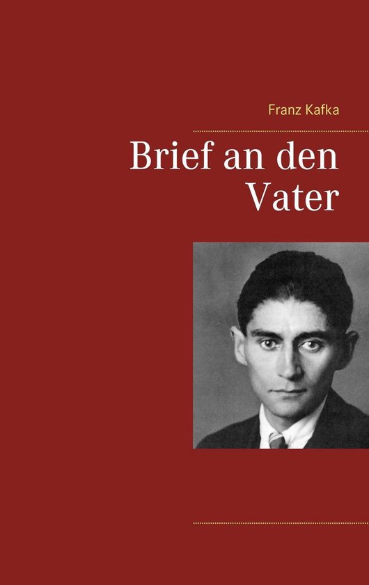 Franz Kafka Brief An Den Vater Pdf Brief an den Vater (ebook), Franz Kafka | 9783746084152 | Boeken | bol.com