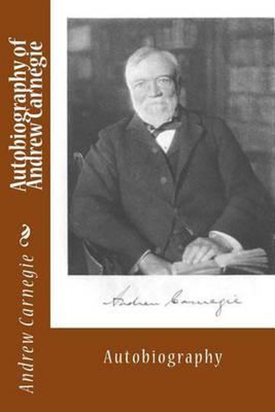 Autobiography of Andrew Carnegie - cover