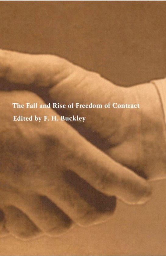 The Fall and Rise of Freedom of Contract - cover