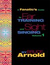A Fanatic's Guide to Ear Training and Sight Singing