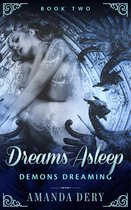 Demons Dreaming 2 - Dreams Asleep