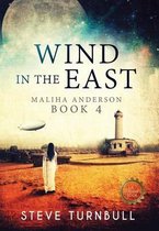 Maliha Anderson- Wind in the East