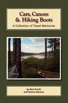 Cars, Canoes and Hiking Boots