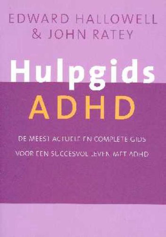 Hulpgids ADHD - E.M. Hallowell | Tiliboo-afrobeat.com