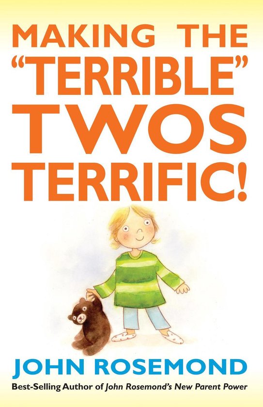 Making the "Terrible" Twos Terrific! - cover