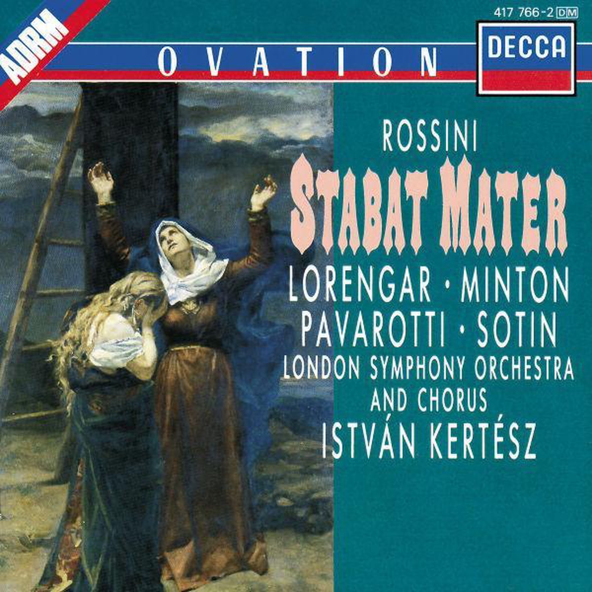 Rossini: Stabat Mater / Lorengar, Minton, Pavarotti, Kertesz