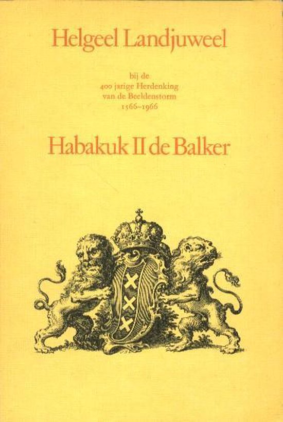 Helgeel landjuweel - Habakuk 2 de Balker | Do-index.org