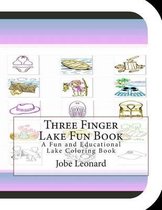 Three Finger Lake Fun Book