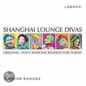 Shanghai Lounge Divas (Cds200)