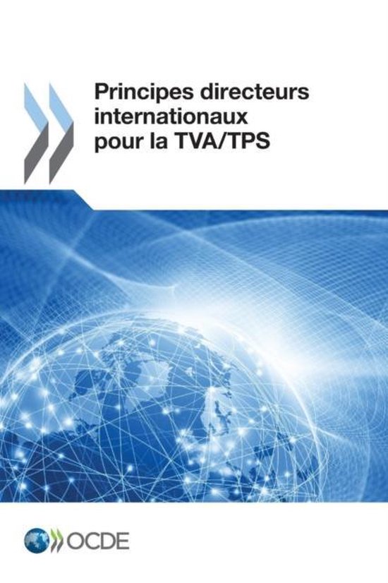 Principes directeurs internationaux pour la TVA/TPS