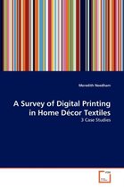 A Survey of Digital Printing in Home Decor Textiles