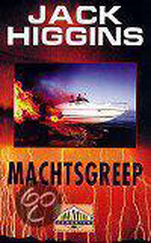 Cover van het boek 'Machtsgreep' van Jack Higgins