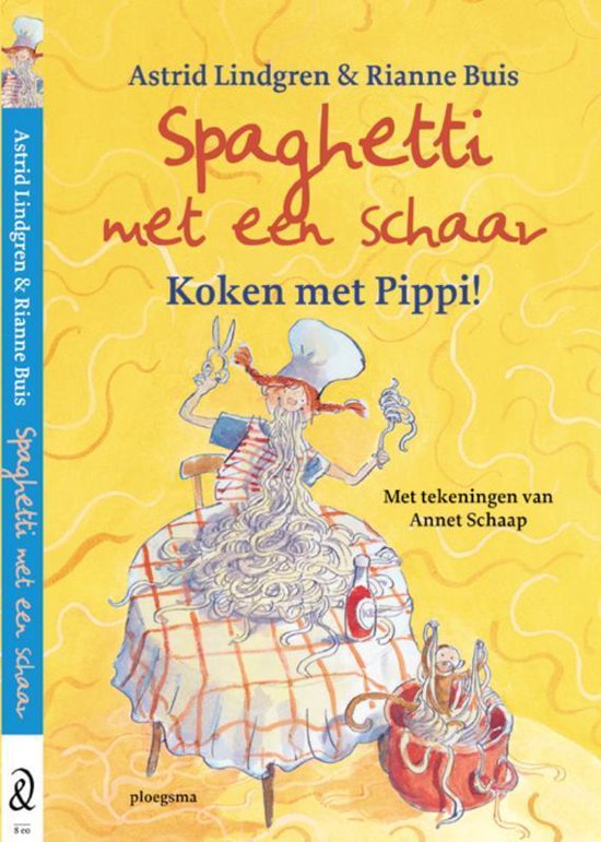 Spaghetti met een schaar - Astrid Lindgren; R. Buis