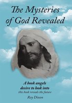Omslag The Mysteries of God Revealed