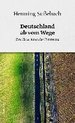 Deutschland ab vom Wege