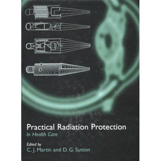 Practical Radiation Protection in Healthcare