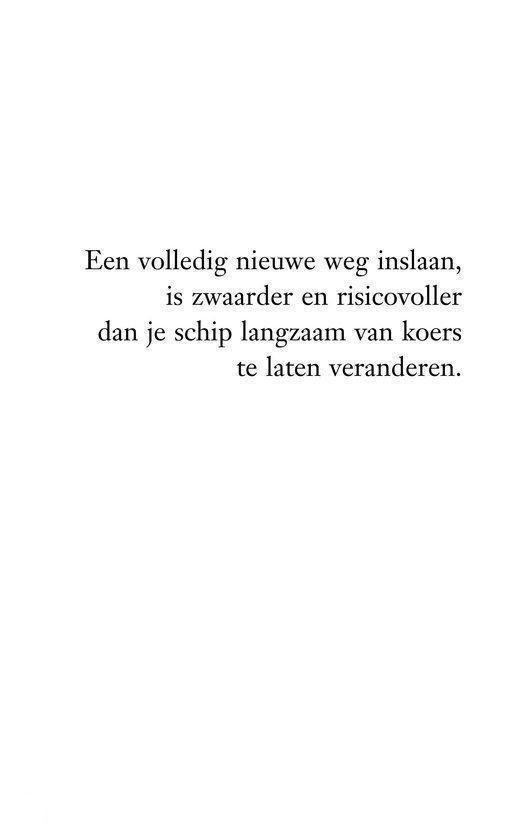 Tekst met de metafoor over een schip langzaam van koers laten veranderen.