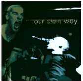Various Artists - Our Own Way (CD)