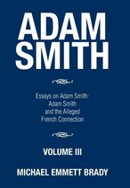 Adam Smith: Essays on Adam Smith