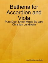 Bethena for Accordion and Viola - Pure Duet Sheet Music By Lars Christian Lundholm