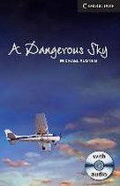 A Dangerous Sky. Buch mit Audio.CD