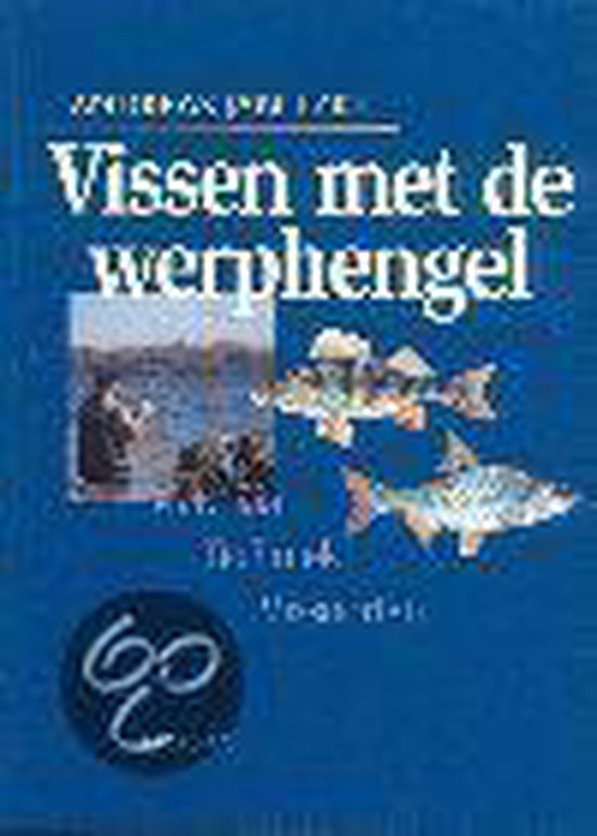 Vissen Met De Werphengel - Dick Koopmans | 