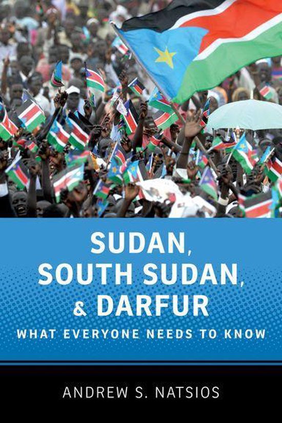 What Everyone Needs To Know® - Sudan, South Sudan, and Darf ... - cover