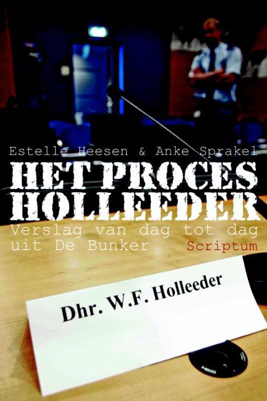 Cover van het boek 'Het proces Holleeder'