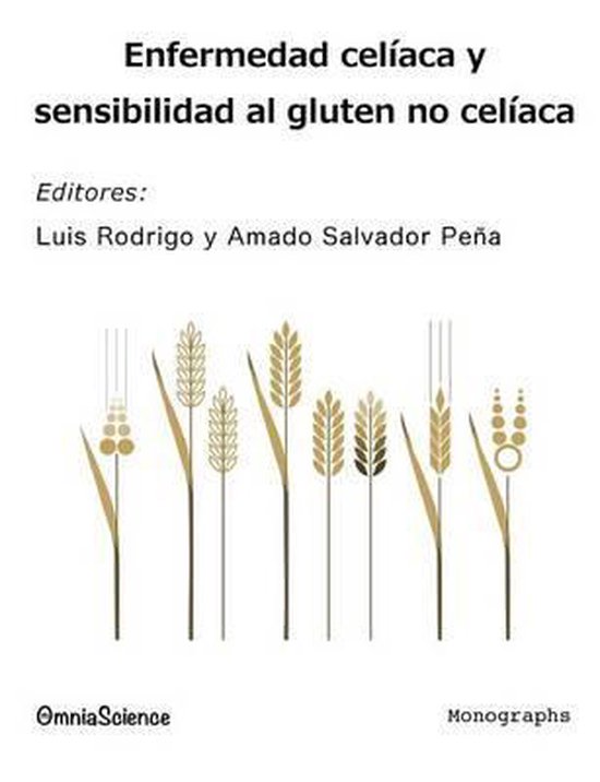 Enfermedad Cel Aca Y Sensibilidad Al Gluten No Cel Aca Luis Rodrigo Bol Com