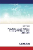 Population And Habitat Ecology Of Ibises and Spoonbill