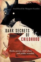 Dark Secrets Of Childhood