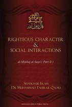Righteous Character & Social Interactions: Part 2