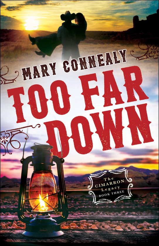 The Cimarron Legacy 3 - Too Far Down - cover