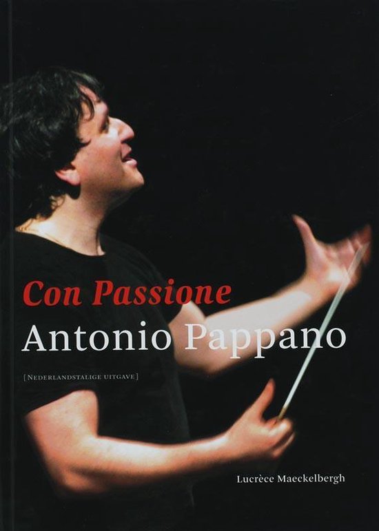 Cover van het boek 'Con Passione Antonio Pappano + CD' van L. Maeckelbergh