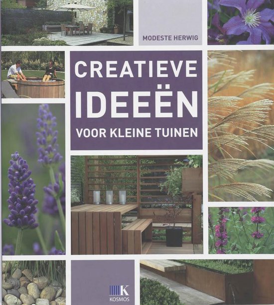 Cover van het boek 'Creatieve ideeën voor kleine tuinen' van Modeste Herwig